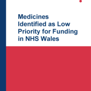 Medicines Identified as Low Priority for Funding in NHS Wales - Paper 1_Cover.png