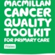 Macmillan Cancer Quality Toolkit