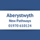 Aberystywth New Pathways 01970 610124